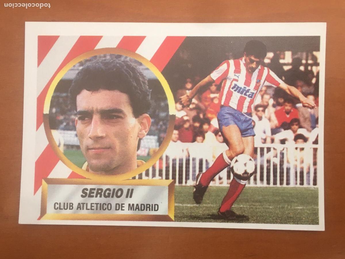 Figurine di Calcio: sergio II atletico madrid fichaje 33 liga 88 89 1988 1989 ediciones este nunca pegado nuevo de sobre