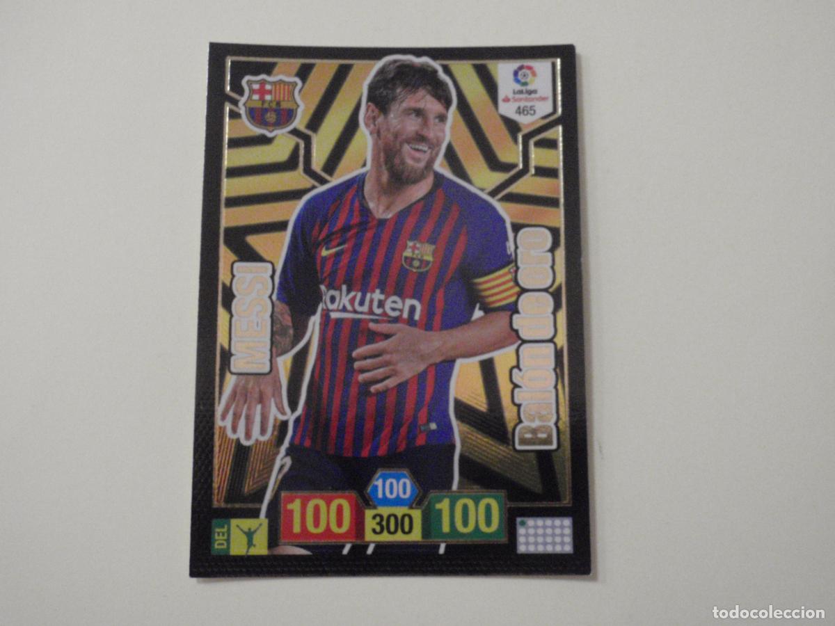 Cromos de f&uacute;tbol: 465 MESSI Barcelona BAL&Oacute;N DE ORO. Trading card Adrenalyn Liga 2018 2019 Panini 18 19
