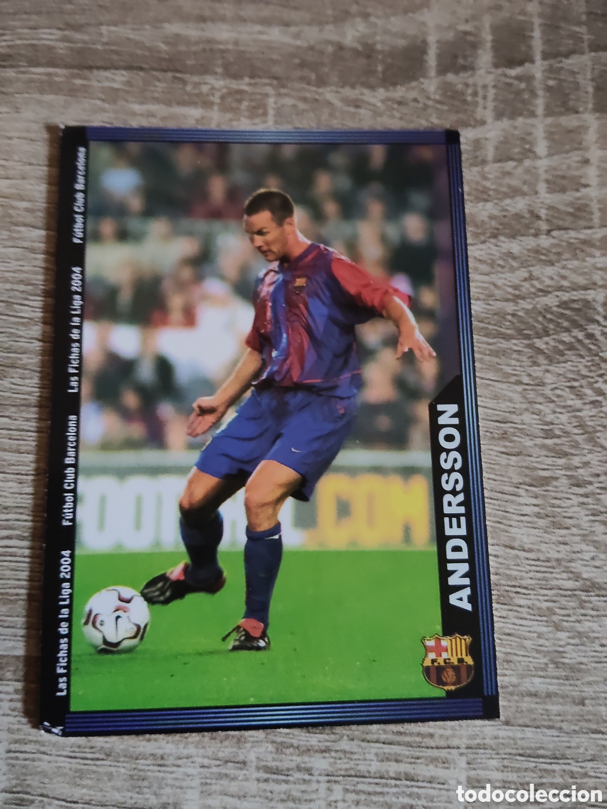 Cromos de f&uacute;tbol: Mundicromo las fichas de la liga 2004 143 Andersson Barcelona