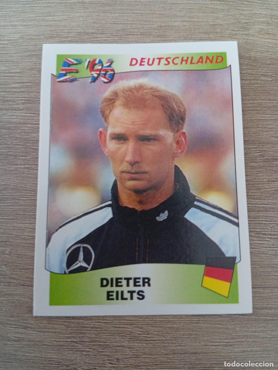 Cromos de f&uacute;tbol: DIETER EILTS 204 ALEMANIA EURO EUROCOPA 1996 96 PANINI NUNCA PEGADO