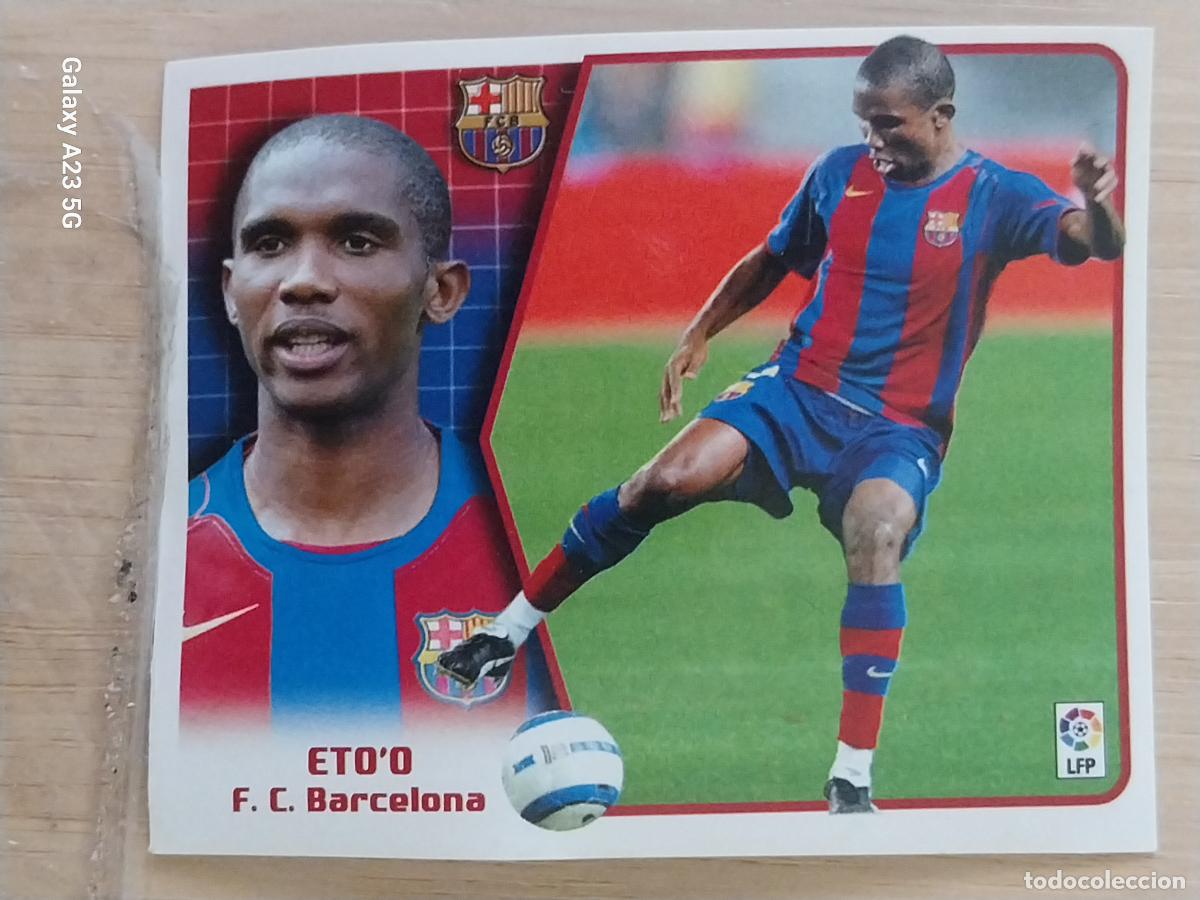 Cromos de f&uacute;tbol: ETO&acute;O BARCELONA ED ESTE LIGA 2005 05 06 CROMO SIN PEGAR NUNCA
