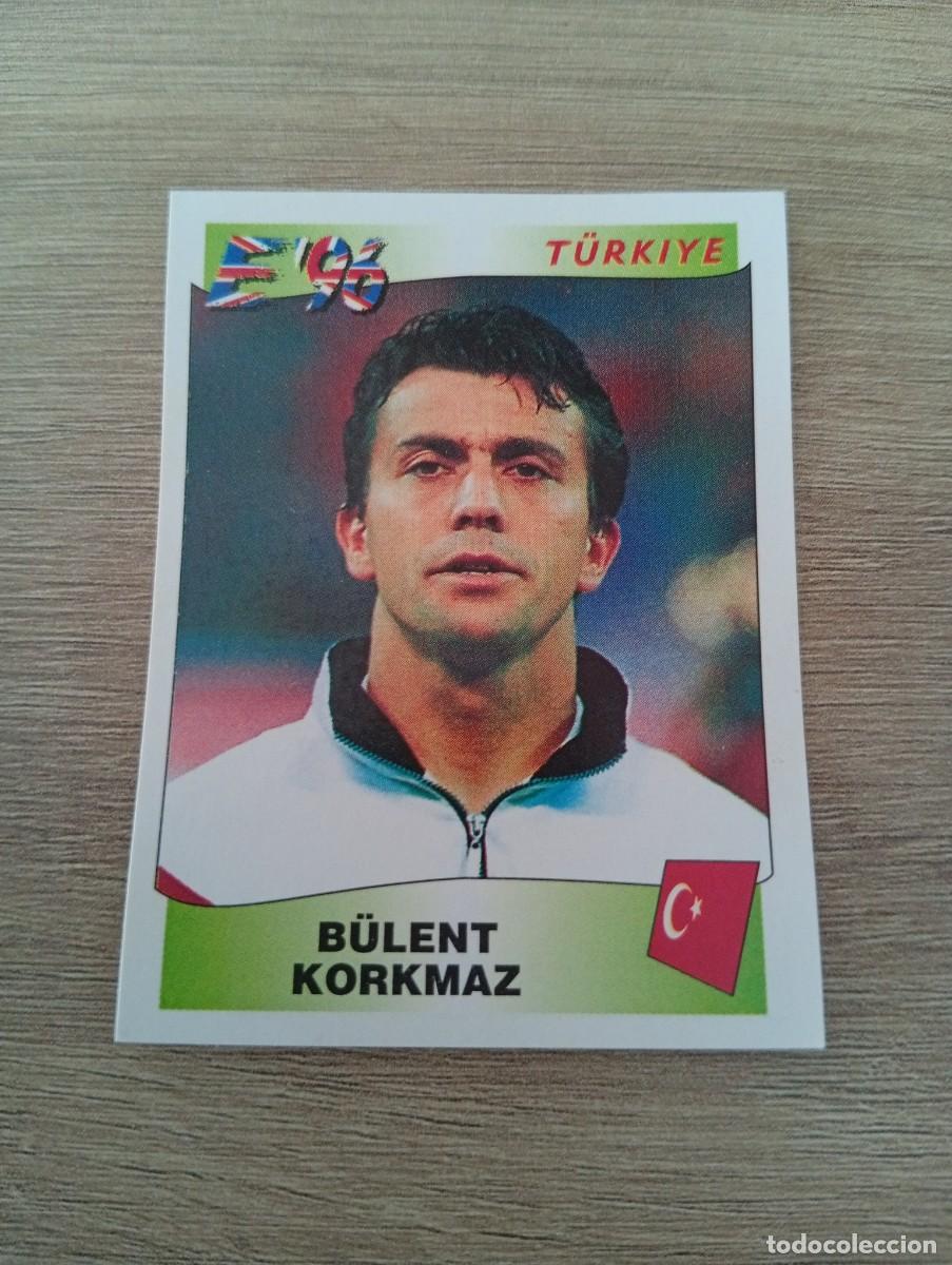 Cromos de f&uacute;tbol: BULENT KORKMAZ 319 TURQUIA EURO EUROCOPA 1996 96 PANINI NUNCA PEGADO