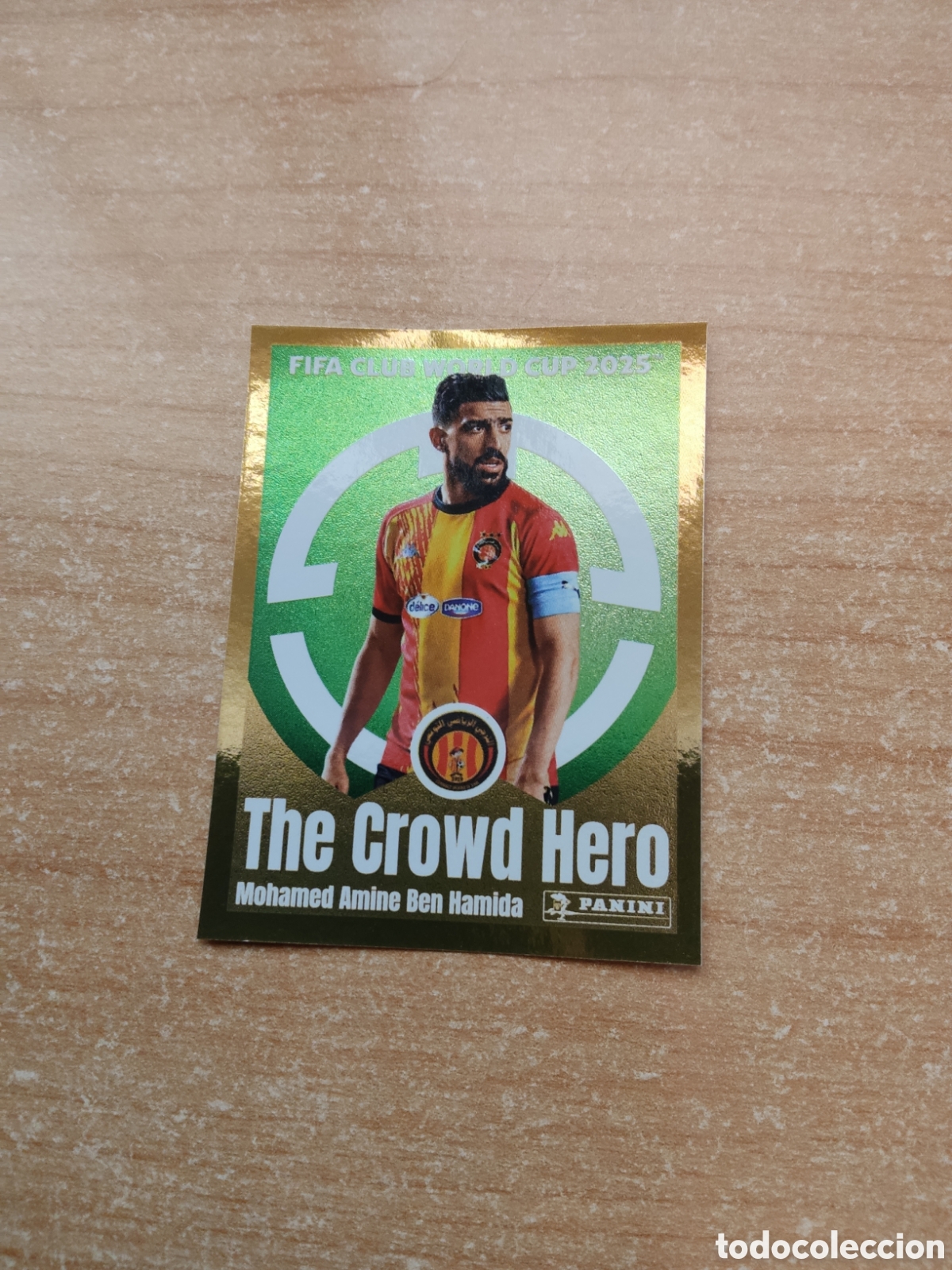 Cromos de f&uacute;tbol: 226 BEN HAMIDA ESPERANCE THE CROWD HERO FIFA CLUB WORLD CUP 2025
