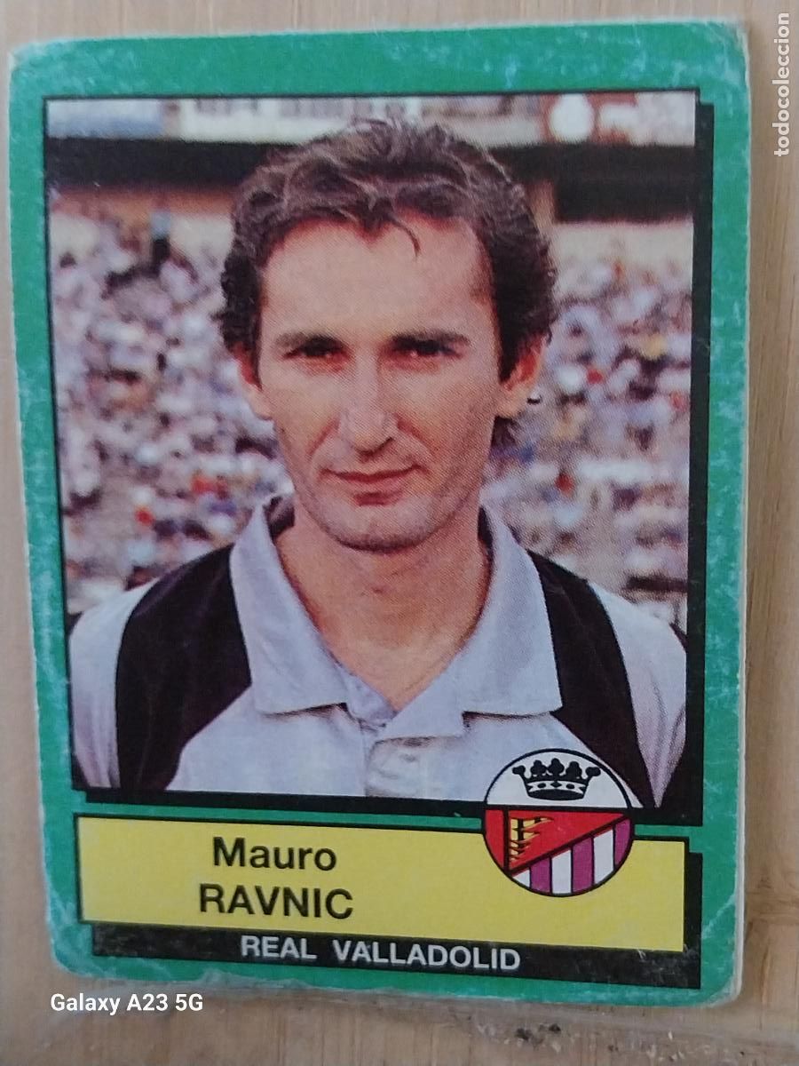 Cromos de f&uacute;tbol: RAVNIC VALLADOLID PANINI FUTBOL 90 CROMO 328 SIN PEGAR NUNCA SOBADO A&Ntilde;O 1990 **