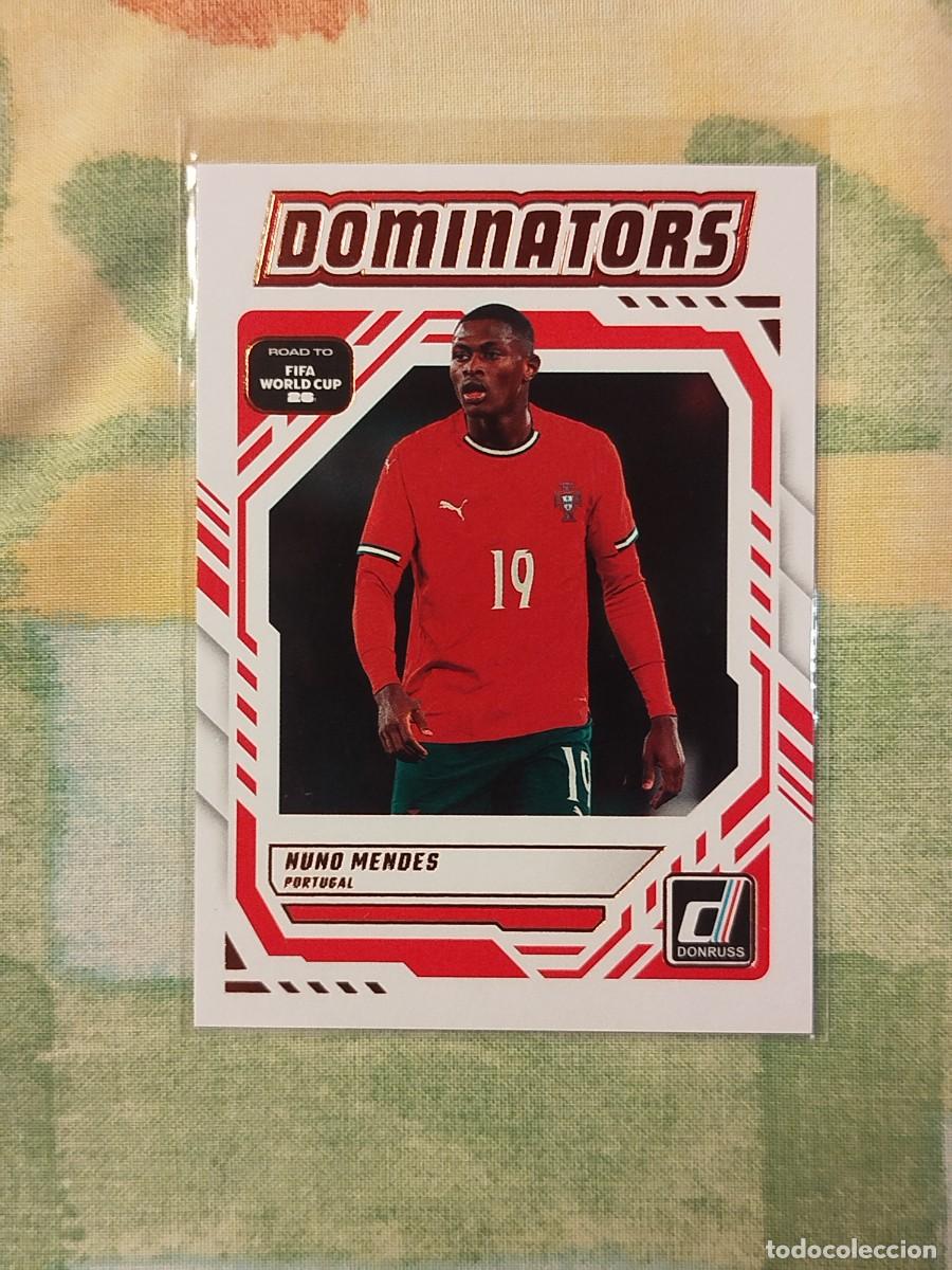 Cromos de f&uacute;tbol: 16. Nuno Mendes (Portugal) - Dominators Panini Donruss Road to Fifa World Cup 2025