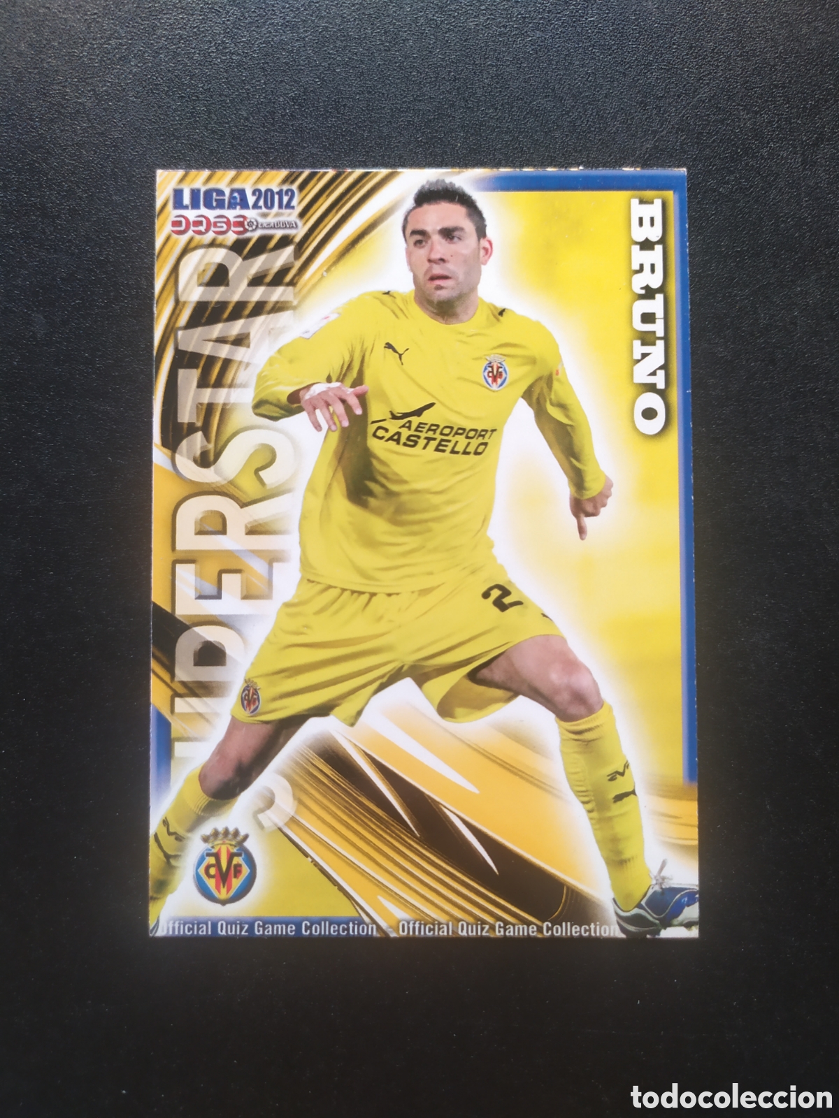 Cromos de f&uacute;tbol: Mundicromo fichas Liga 2011 2012 11 12 Bruno superstar mate n&deg; 105 Villarreal