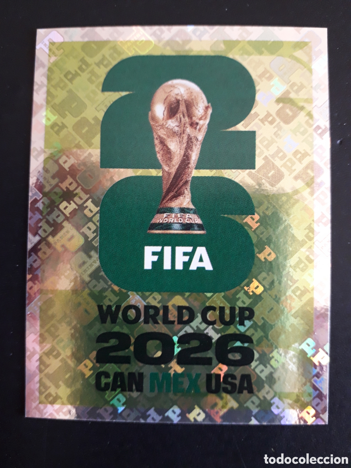 Cromos de Futebol: COPA FWC 7 MUNDIAL F&Uacute;TBOL 2026 FIFA WORLD CUP PANINI SIN PEGAR PEDIDO M&Iacute;NIMO 3&euro;