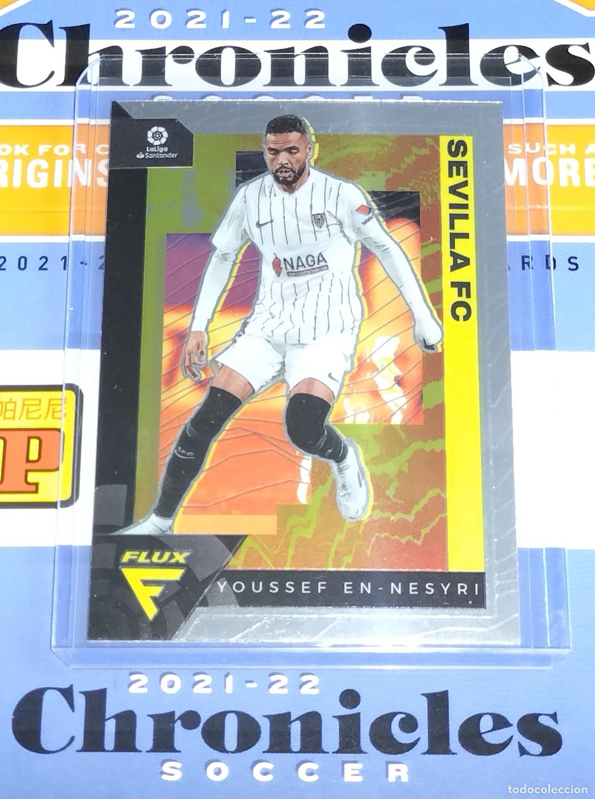 Cromos de f&uacute;tbol: N&ordm; 290 YOUSSEF EN-NESYRI SEVILLA CARD CHRONICLES FLUX LA LIGA SOCCER 2021 2022 21 22 PANINI