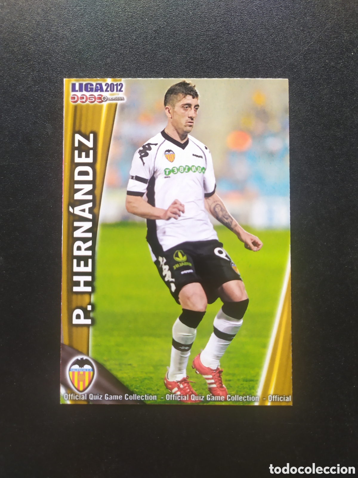 Cromos de f&uacute;tbol: Mundicromo fichas Liga 2011 2012 11 12 Pablo Hern&aacute;ndez n&deg; 71 Valencia