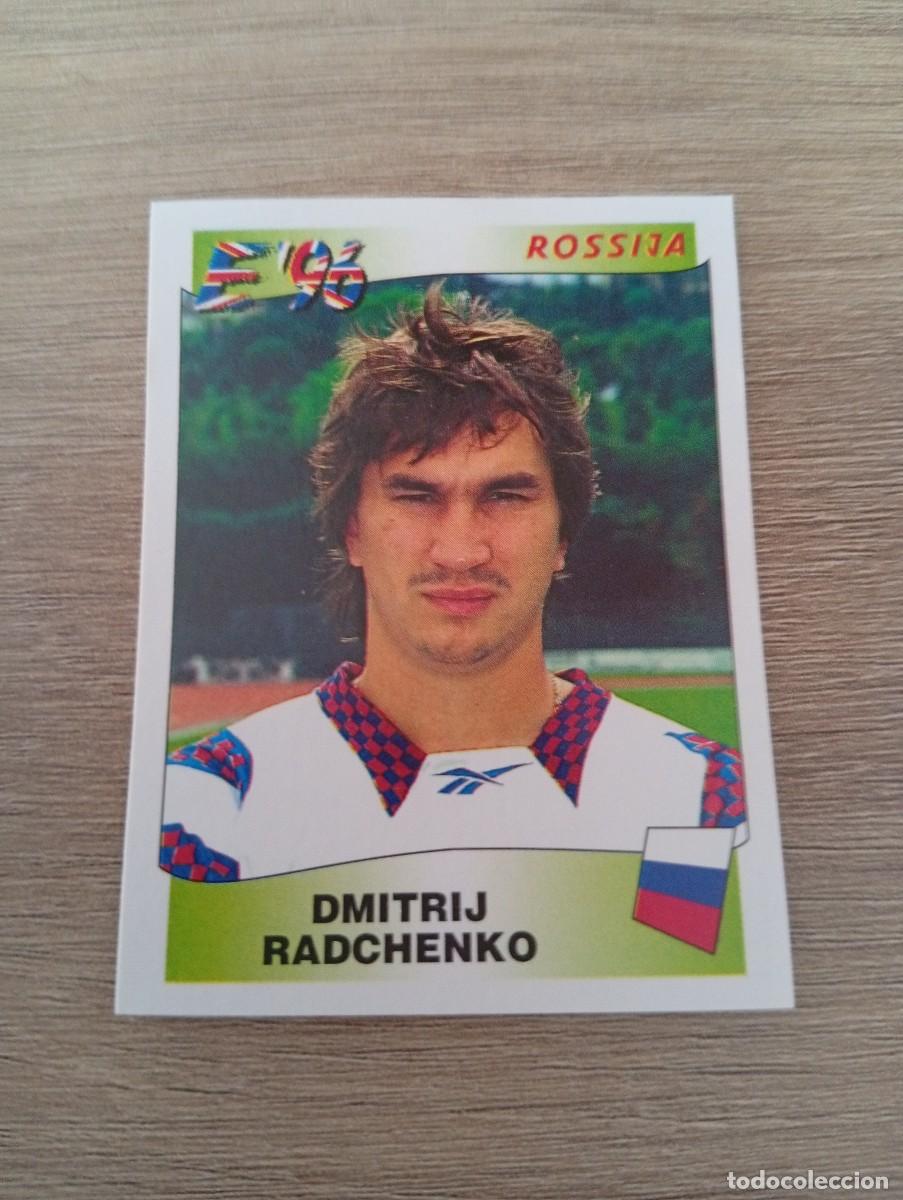Cromos de Futebol: DMITRIJ RADCHENKO 270 RUSIA EURO EUROCOPA 1996 96 PANINI NUNCA PEGADO