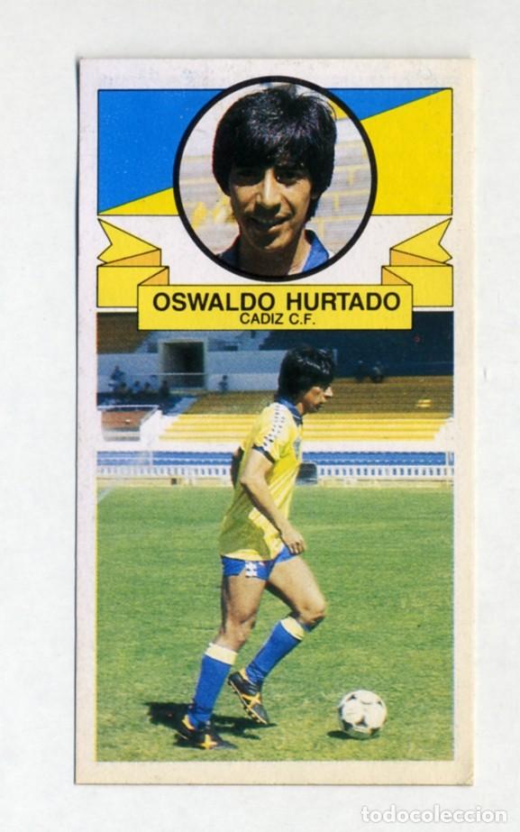 Cromos de Futebol: LIGA 1985 - 1986 / 85 86 - ULTIMOS FICHAJES N&ordm; 38 OSWALDO HURTADO - DESPEGADO
