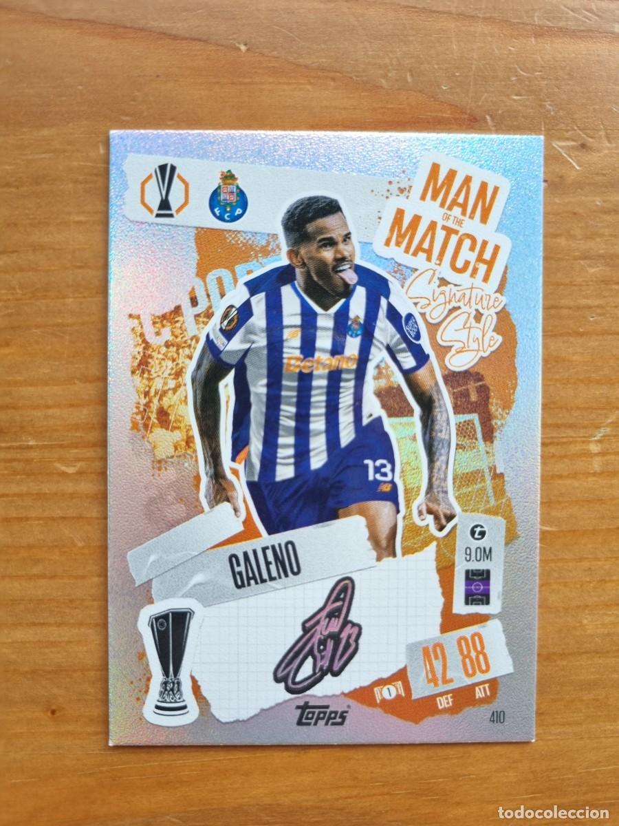 Cromos de f&uacute;tbol: 410 GALENO (FC Porto) MAN OF THE MATCH. Match Attax 2024 2025 24 25 (Topps)