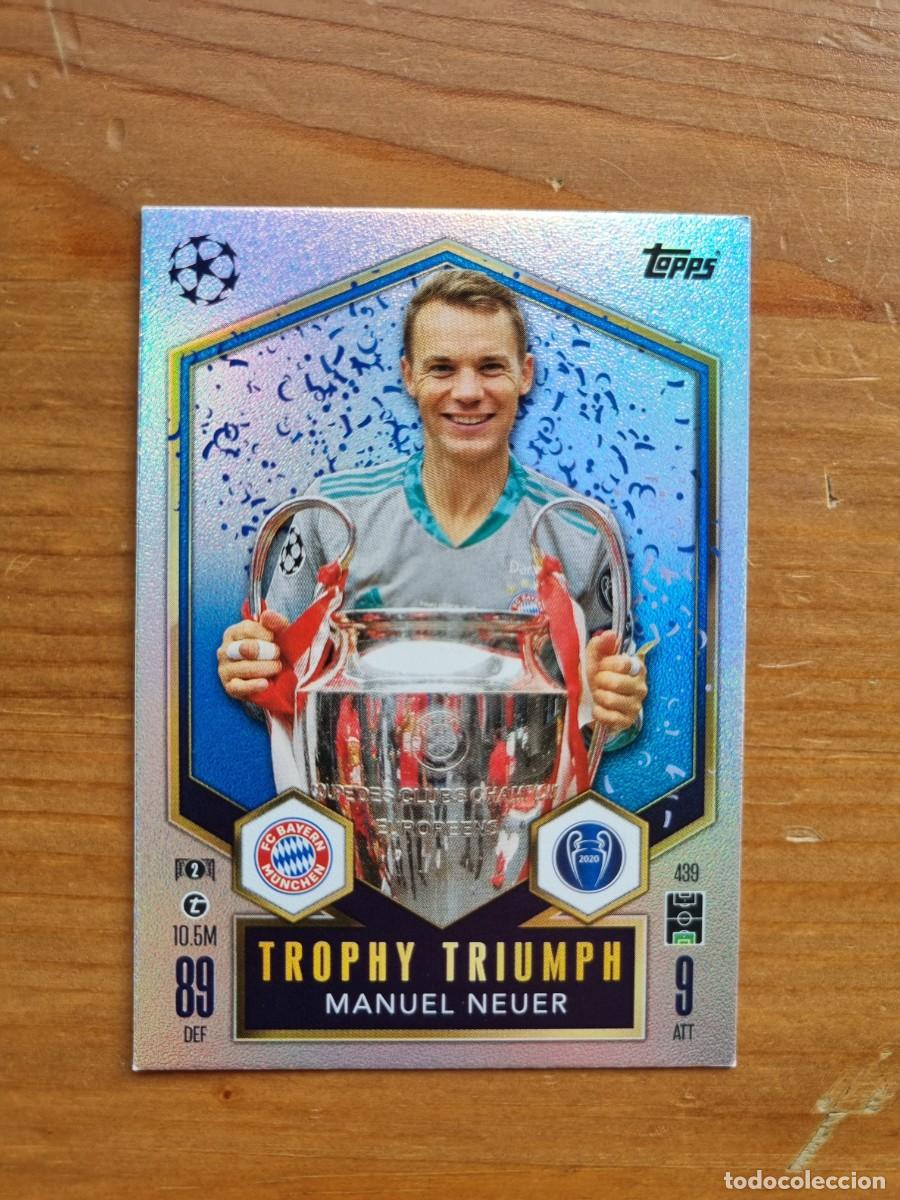 Cromos de f&uacute;tbol: 439 Manuel NEUER (FC Bayern M&uuml;nchen) TROPHY TRIUMPH. Match Attax 2024 2025 24 25 (Topps)
