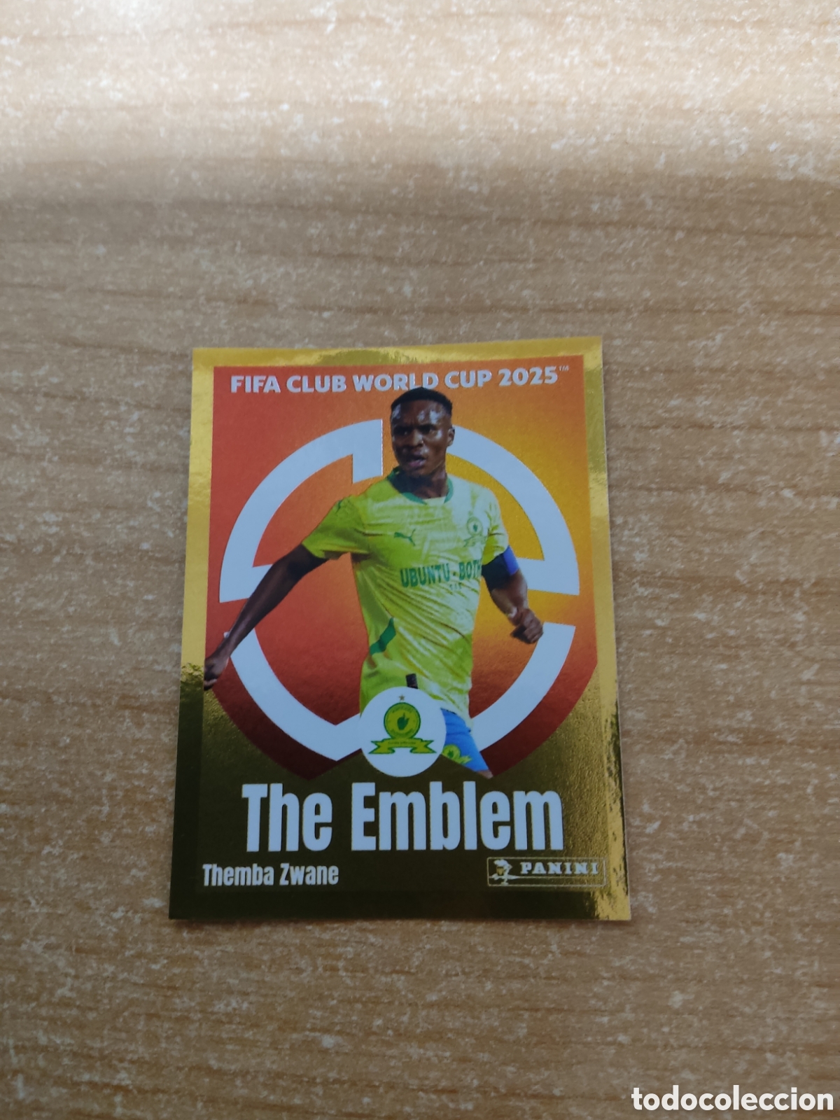 Cromos de f&uacute;tbol: 400 ZWANE MAMELODI SUNDOWNS THE EMBLEM FIFA CLUB WORLD CUP 2025