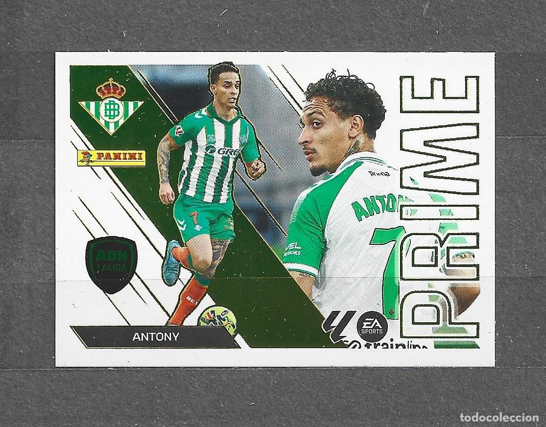Football Stickers: Liga este 26/27 - Antony - N&deg; 1 - Real Betis - ( ADN Prime )