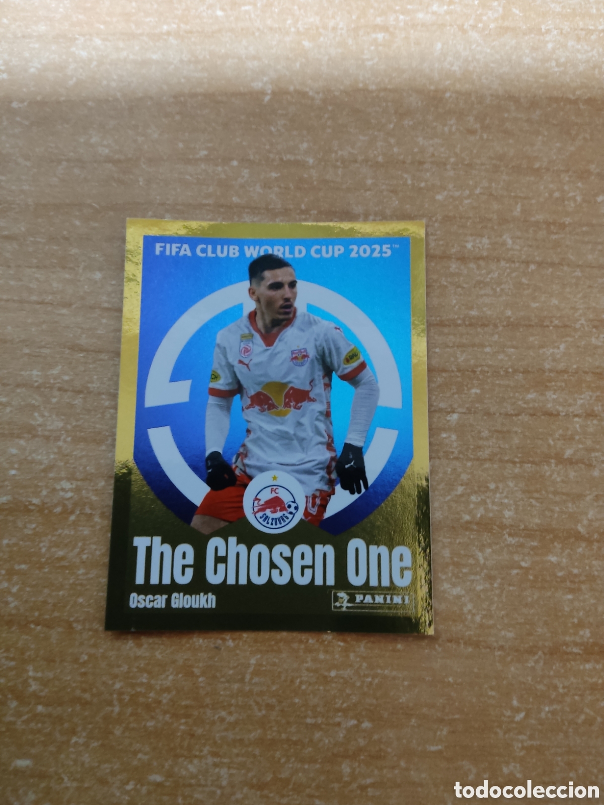 Cromos de f&uacute;tbol: 547 OSCAR GLOUKH SALZBURG THE CHOSEN ONE FIFA CLUB WORLD CUP 2025