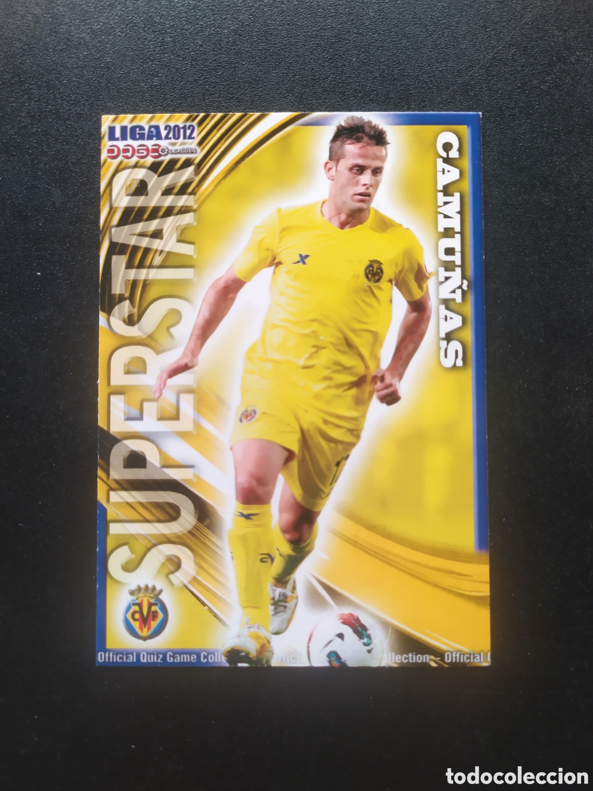 Cromos de f&uacute;tbol: Mundicromo fichas Liga 2011 2012 11 12 Camu&ntilde;as superstar mate n&deg; 106 Villarreal