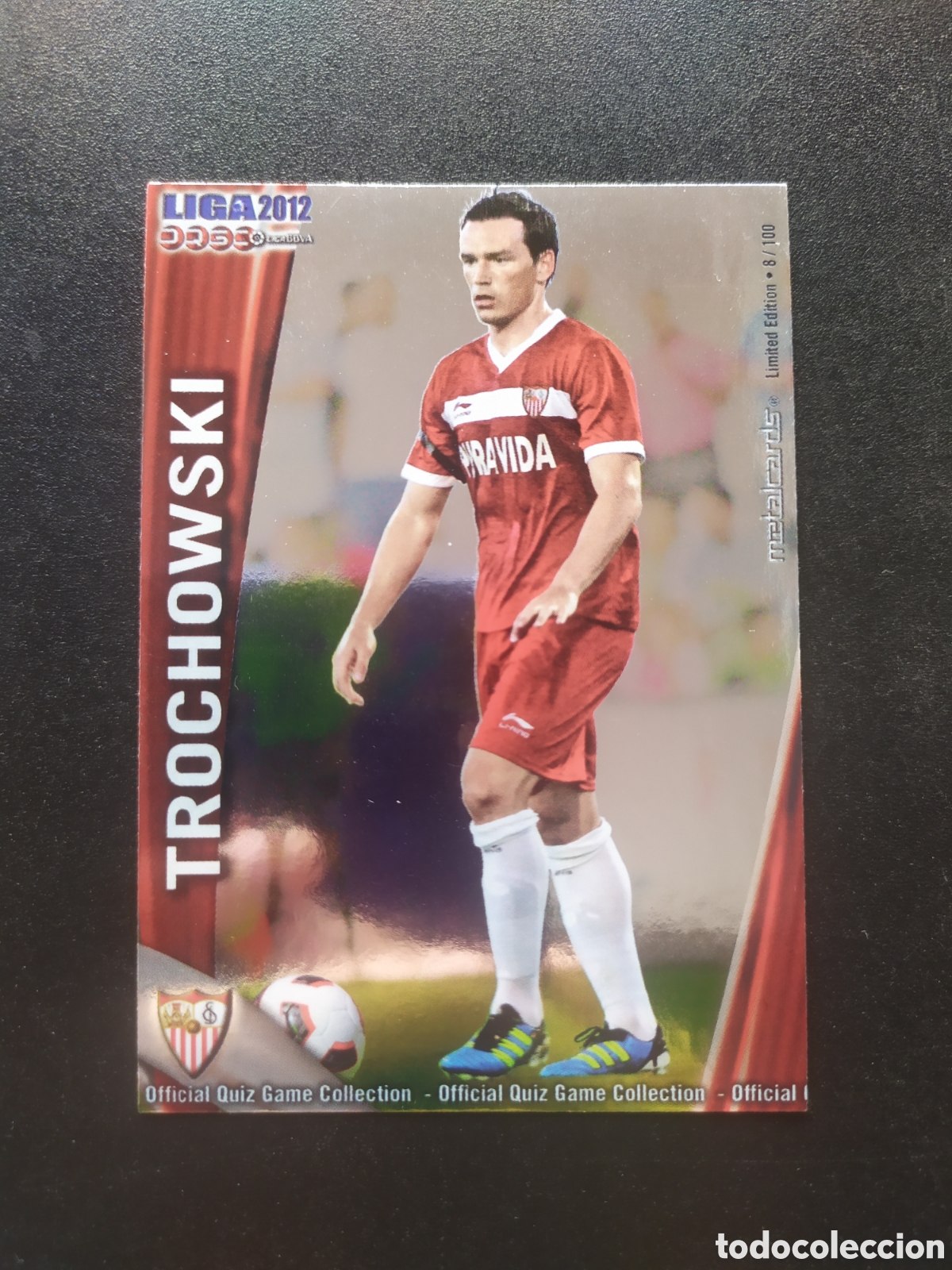 Cromos de f&uacute;tbol: Mundicromo fichas Liga 2011 2012 11 12 Trochowski metalcards limited edition n &deg; 124 Sevilla