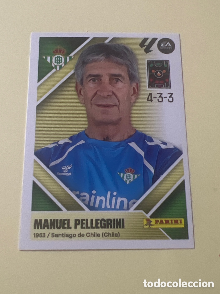 Cromos de f&uacute;tbol: MANUEL PELLEGRINI ENTRENADOR REAL BETIS BALOMPIE LIGA ESTE 2026 2027 26 27 NUNCA PEGADO SIN PEGAR