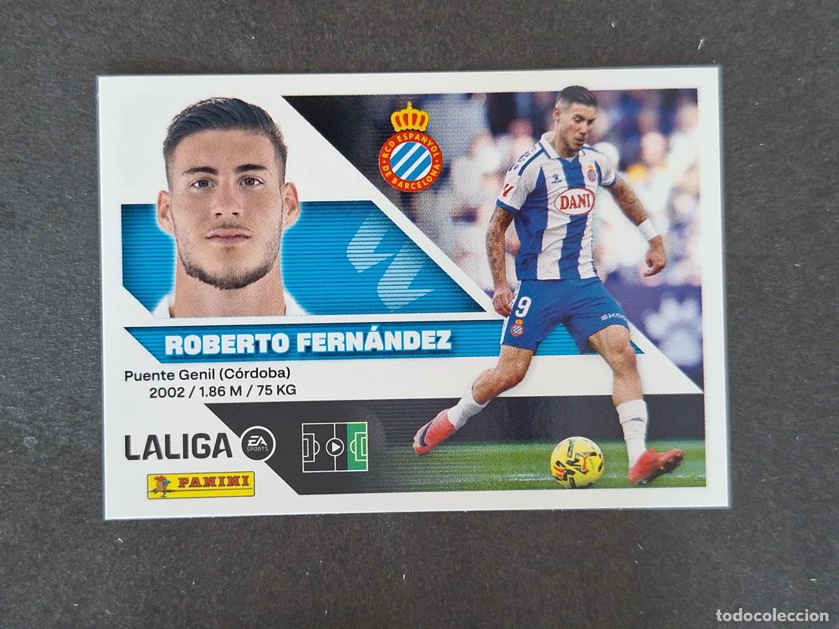 Cromos de f&uacute;tbol: L1 ROBERTO FERNANDEZ R. C. D. ESPA&Ntilde;OL LIGA ESTE 2026 2027 26 27 NUNCA PEGADO SIN PEGAR