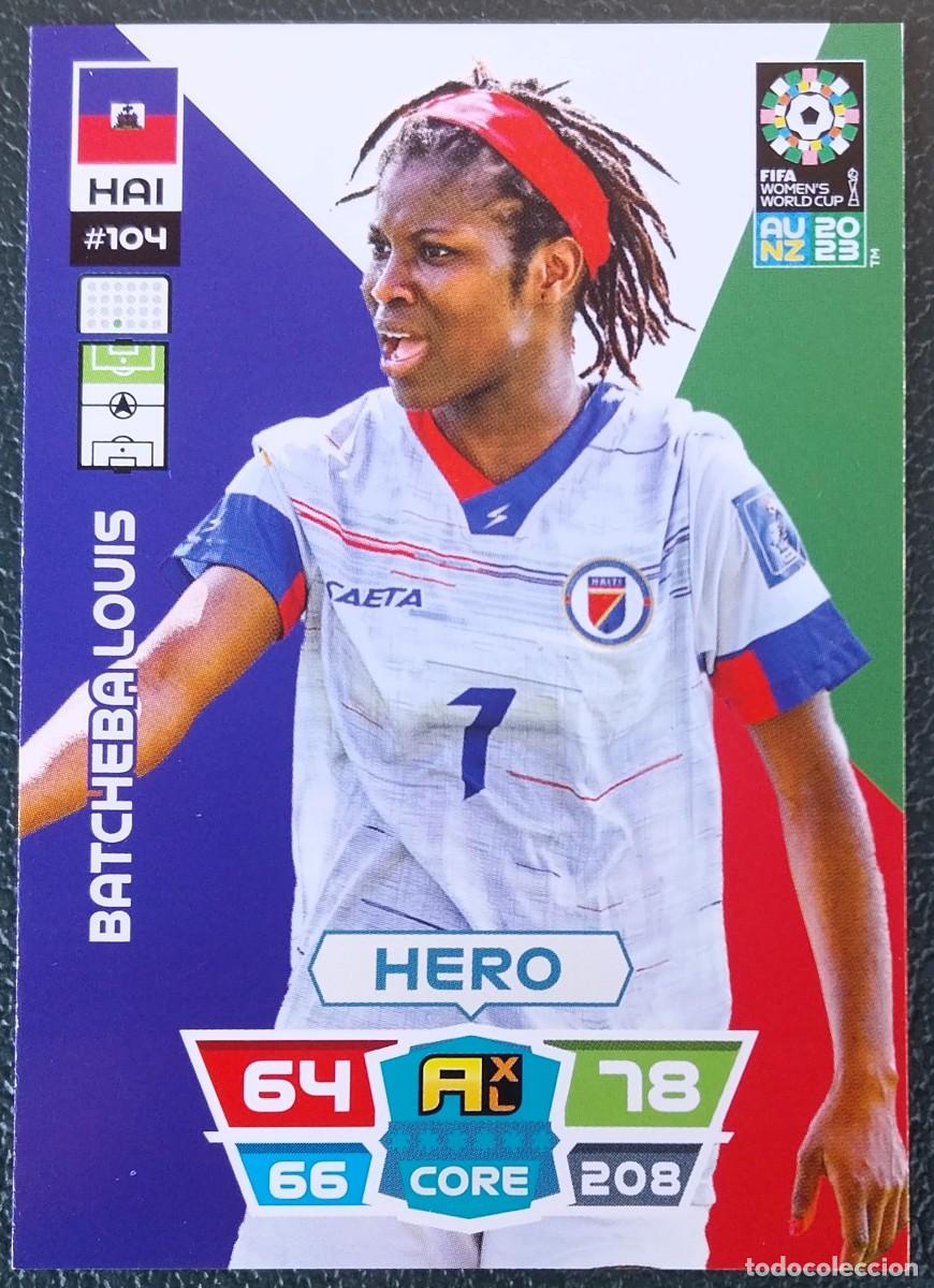 Cromos de f&uacute;tbol: 104 BATCHEBA LOUIS HAITI FICHAS ALBUM ADRENALYN FEMENINO MUNDIAL WOMEN'S WORLD AU NZ 2023