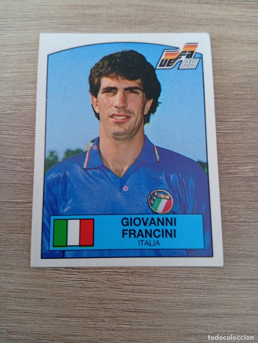 Football Stickers: GIOVANNI FRANCINI 86 ITALIA EUROCOPA EURO 1988 88 ALEMANIA NUNCA PEGADO SIN PEGAR