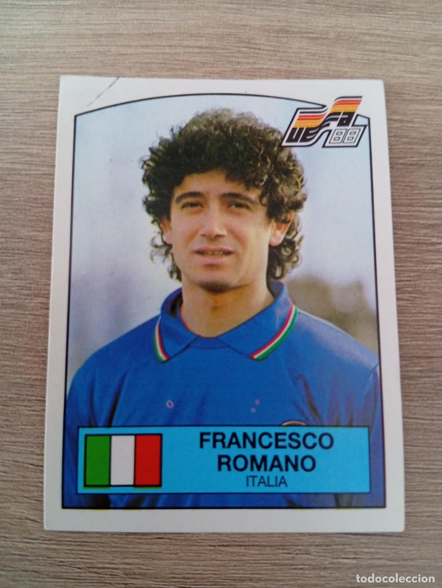 Cromos de f&uacute;tbol: FRANCESCO ROMANO 93 ITALIA EUROCOPA EURO 1988 88 ALEMANIA NUNCA PEGADO SIN PEGAR