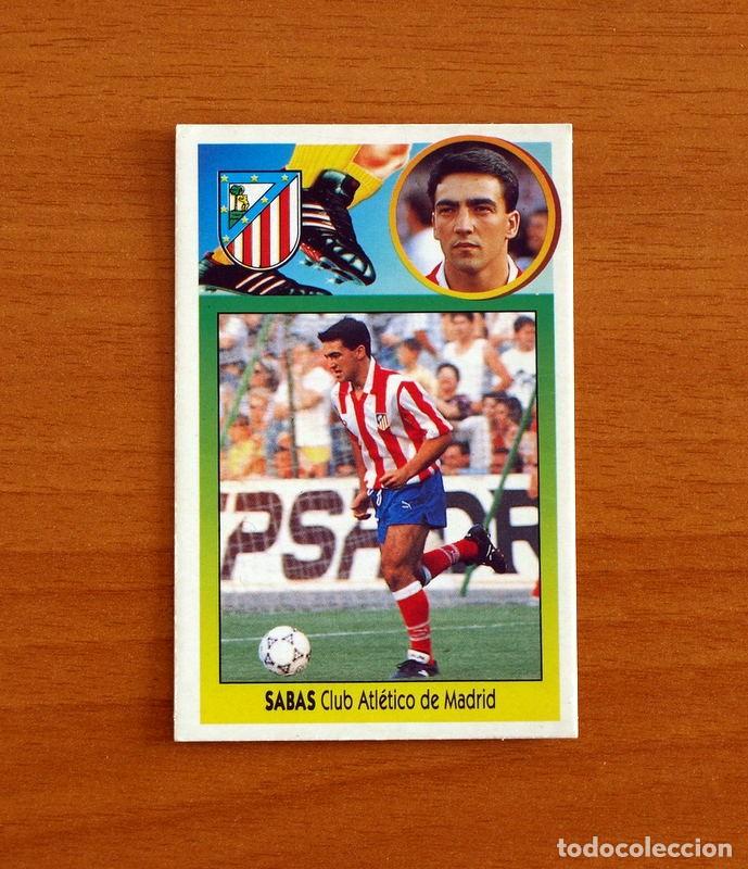 Cromos de f&uacute;tbol: Atletico Madrid - Sabas - Ediciones Este Liga 1993-1994, 93-94 - De Cart&oacute;n, Nunca Pegado