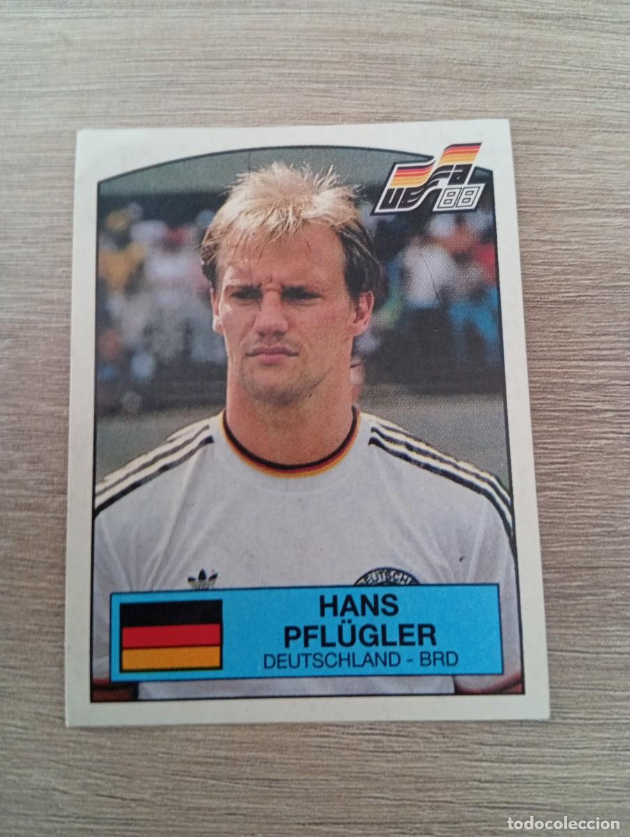 Cromos de f&uacute;tbol: HANS PFLUGLER 58 ALEMANIA EUROCOPA EURO 1988 88 ALEMANIA NUNCA PEGADO SIN PEGAR