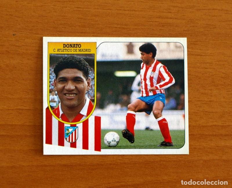 Cromos de f&uacute;tbol: Atletico Madrid - Donato - Ediciones Este Liga 1991-1992, 91-92 - Nunca Pegado