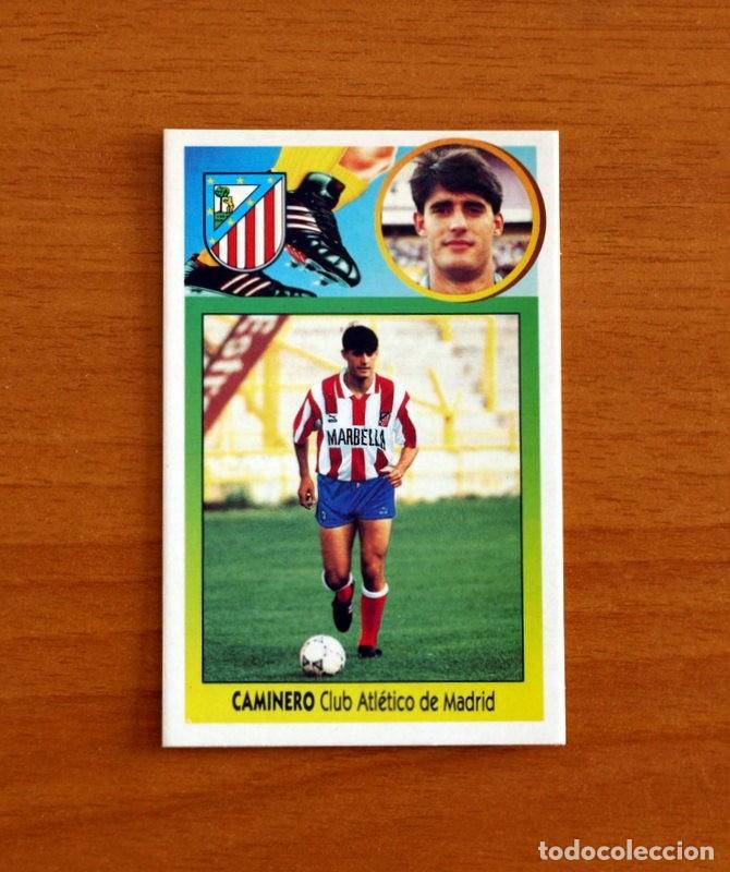 Cromos de f&uacute;tbol: Atletico Madrid - Caminero - Ediciones Este Liga 1993-1994, 93-94 - De cart&oacute;n, nunca pegado