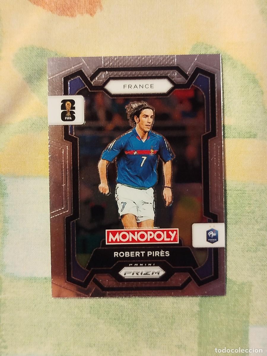 Cromos de f&uacute;tbol: 10. Robert Pires (Francia) - Panini Prizm Monopoly Fifa World Cup 26