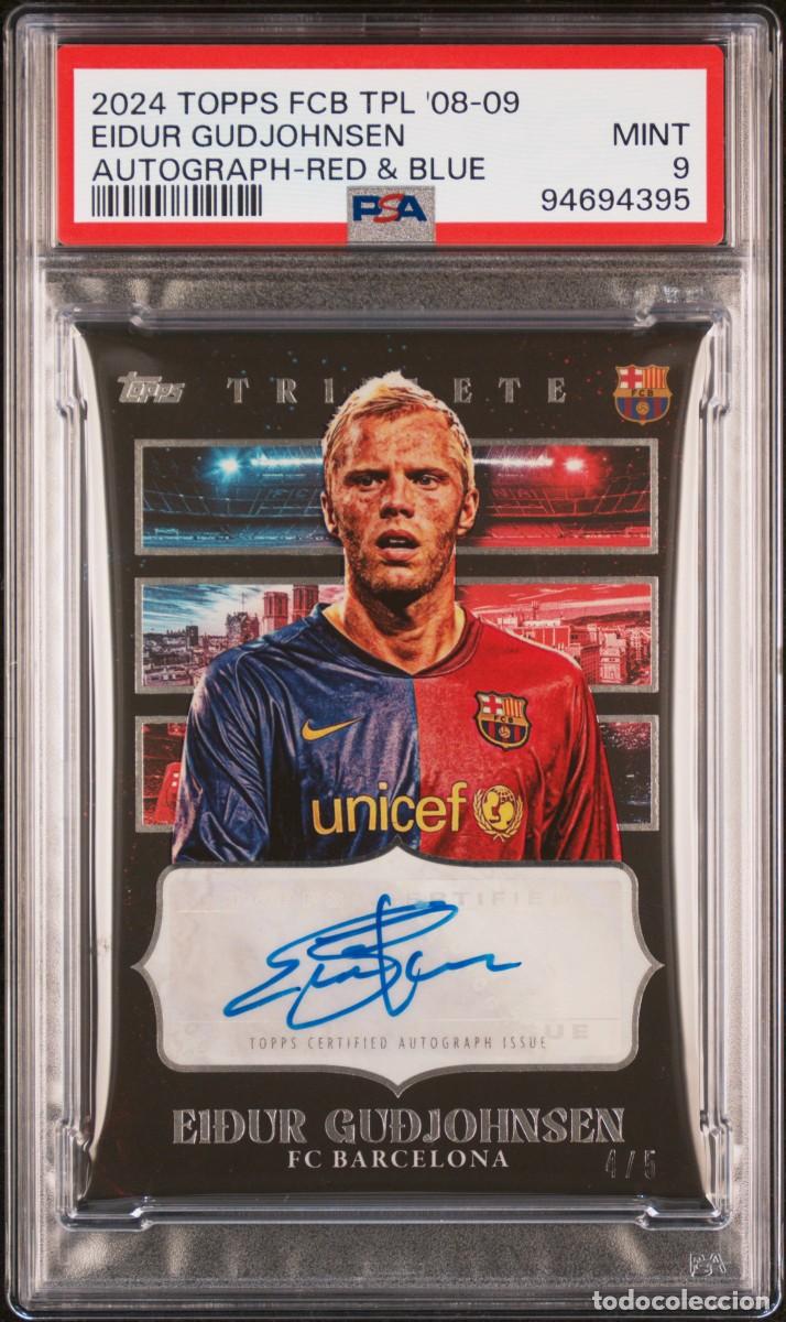 Cromos de f&uacute;tbol: Gudjohnsen 4/5 Topps FC Barcelona Triplete 08 09 Autograph Red y Blue 2024 Psa 9