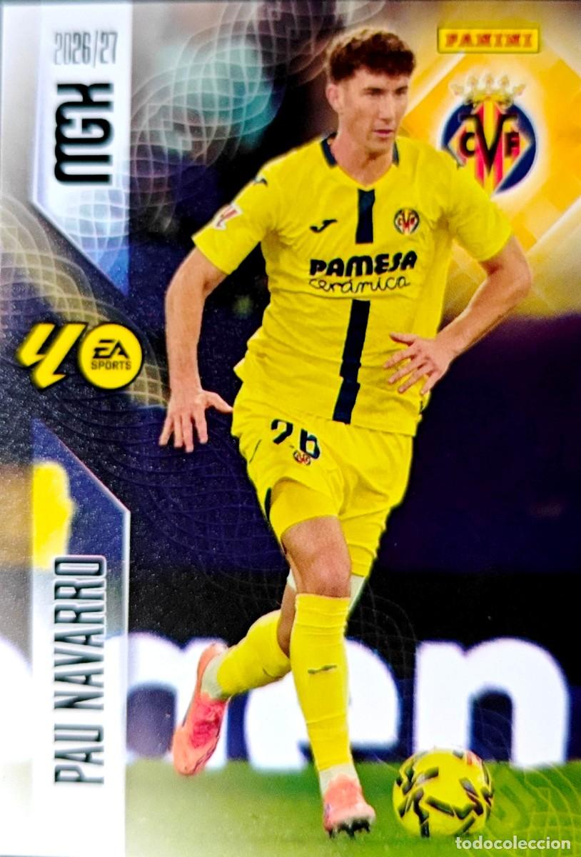 Cromos de f&uacute;tbol: 365 Pau Navarro - Villarreal CF - PANINI Megacracks MGK 2026 2027 26 27