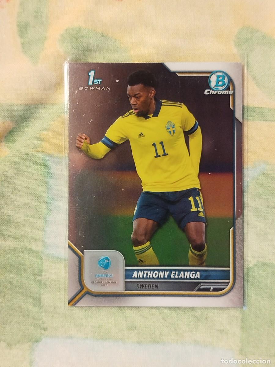 Cromos de f&uacute;tbol: 100. Anthony Elanga (Suecia) - Topps Bowman Chrome Road to UEFA Under 21 Championship