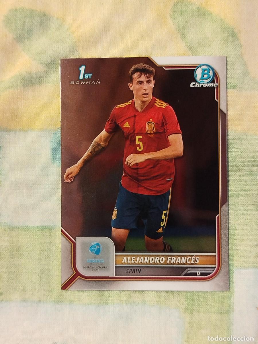 Cromos de f&uacute;tbol: 136. Alejandro Franc&eacute;s (Espa&ntilde;a) - Topps Bowman Chrome Road to UEFA Under 21 Championship