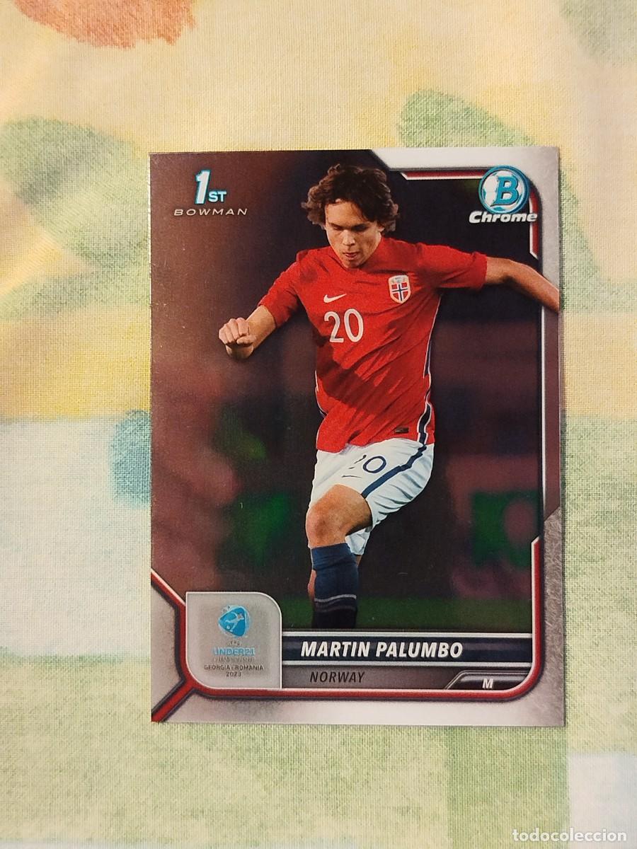 Cromos de f&uacute;tbol: 139. Martin Palumbo (Noruega) - Topps Bowman Chrome Road to UEFA Under 21 Championship