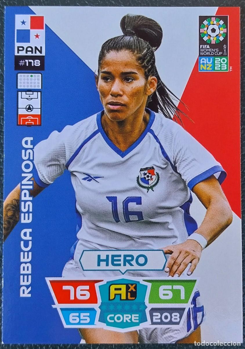 Cromos de f&uacute;tbol: 178 REBECA ESPINOSA PANAMA FICHAS ALBUM ADRENALYN FEMENINO MUNDIAL WOMEN'S WORLD AU NZ 2023