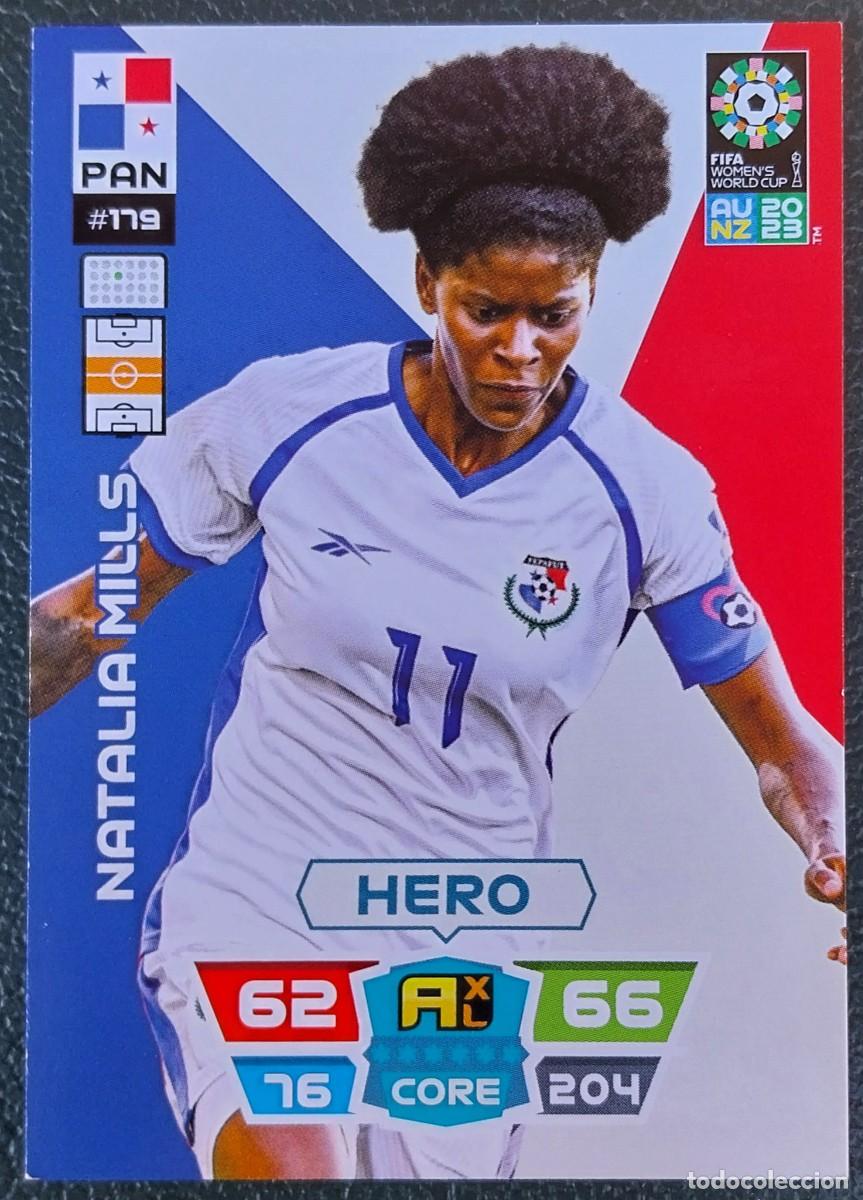 Cromos de f&uacute;tbol: 179 NATALIA MILLS PANAMA FICHAS ALBUM ADRENALYN FEMENINO MUNDIAL WOMEN'S WORLD AU NZ 2023