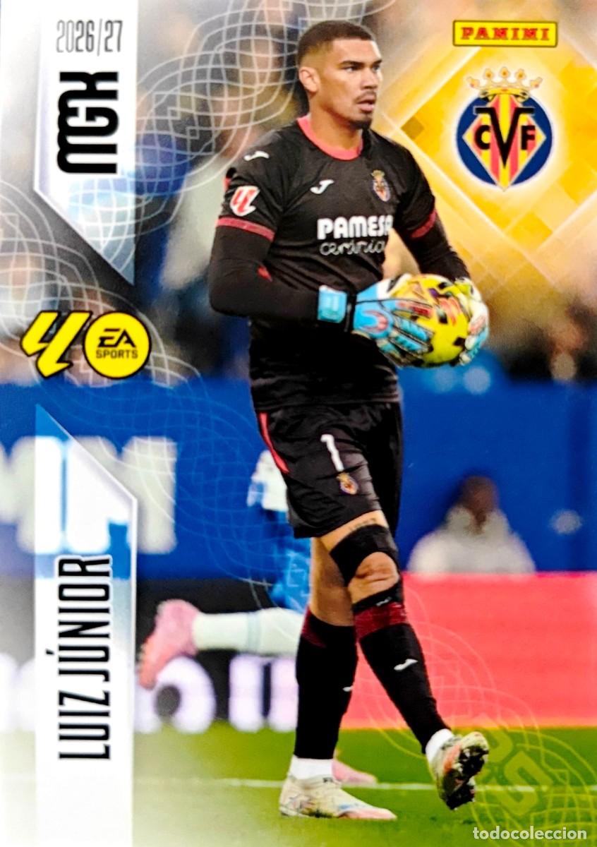 Cromos de f&uacute;tbol: 362 Luiz Junior - Villarreal CF - PANINI Megacracks MGK 2026 2027 26 27