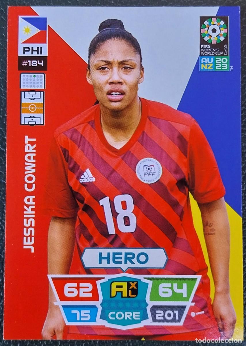 Cromos de f&uacute;tbol: 184 JESSICA COWART FILIPINAS FICHAS ALBUM ADRENALYN FEMENINO MUNDIAL WOMEN'S WORLD AU NZ 2023