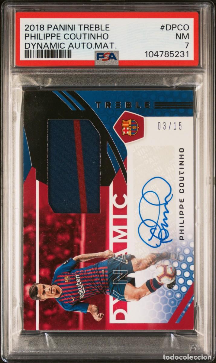 Cromos de f&uacute;tbol: Philippe Coutinho 03/15 FC Barcelona Topps Dynamic Autografo 2018 19 Psa 7