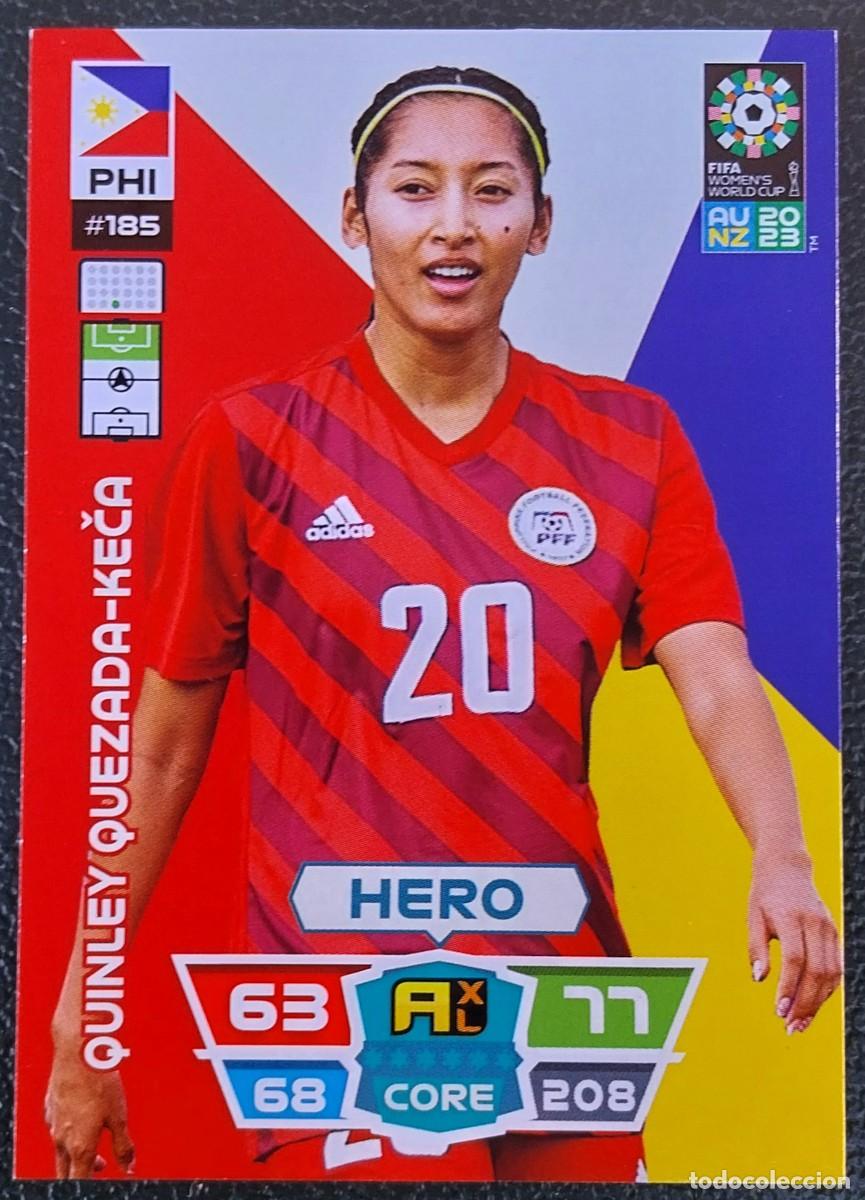 Figurine di Calcio: 185 QUINLEY QUEZADA-KECA FILIPINAS FICHAS ALBUM ADRENALYN FEMENINO MUNDIAL WOMEN'S WORLD AU NZ 2023