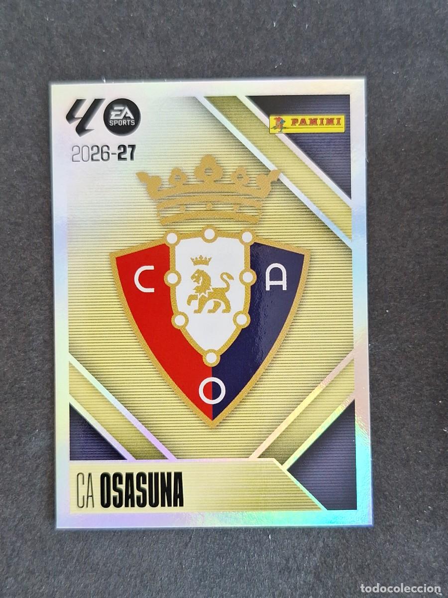 Cromos de f&uacute;tbol: L1 ESCUDO C. A. OASUNA LIGA ESTE 2026 2027 26 27 NUNCA PEGADO SIN PEGAR