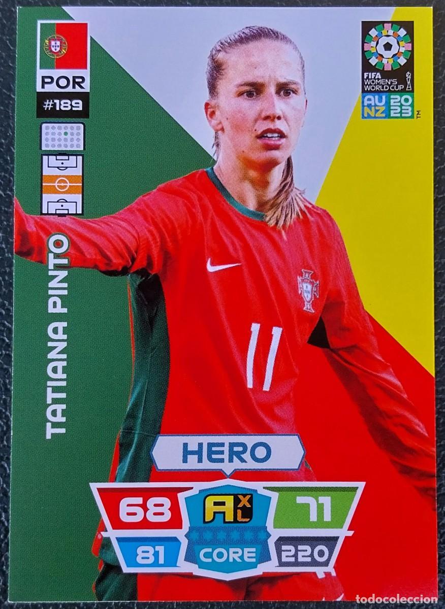 Figurine di Calcio: 189 TATIANA PINTO PORTUGAL FICHAS ALBUM ADRENALYN FEMENINO MUNDIAL WOMEN'S WORLD AU NZ 2023