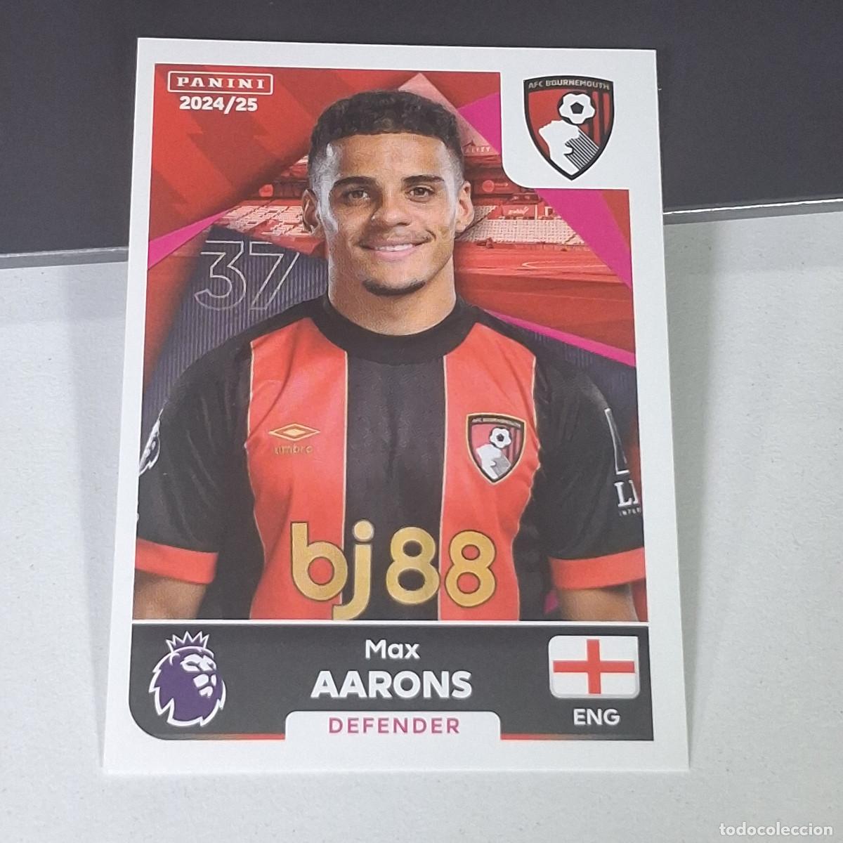 Cromos de Futebol: B58 33 MAX AARONS BOURNEMOUTH STICKER PANINI PREMIER LEAGUE 24 25 2024 2025