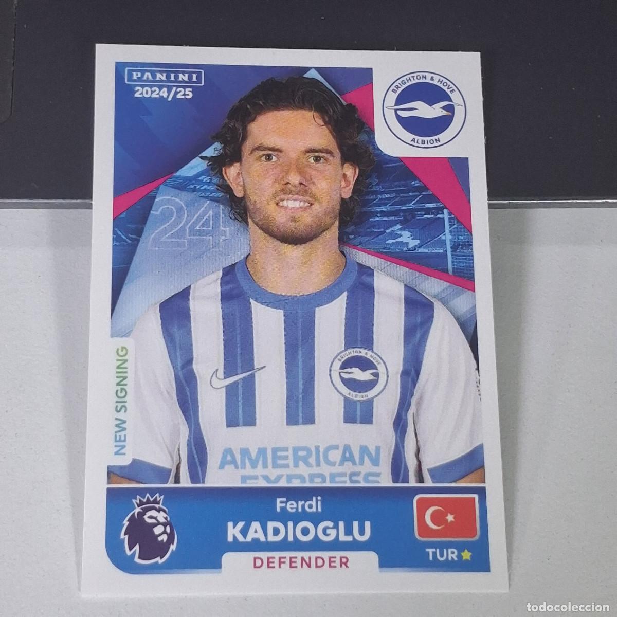 Cromos de f&uacute;tbol: B58 146 FERDI KADIOGLU BRIGHTON & HOVE ALBION STICKER PANINI PREMIER LEAGUE 24 25 2024 2025