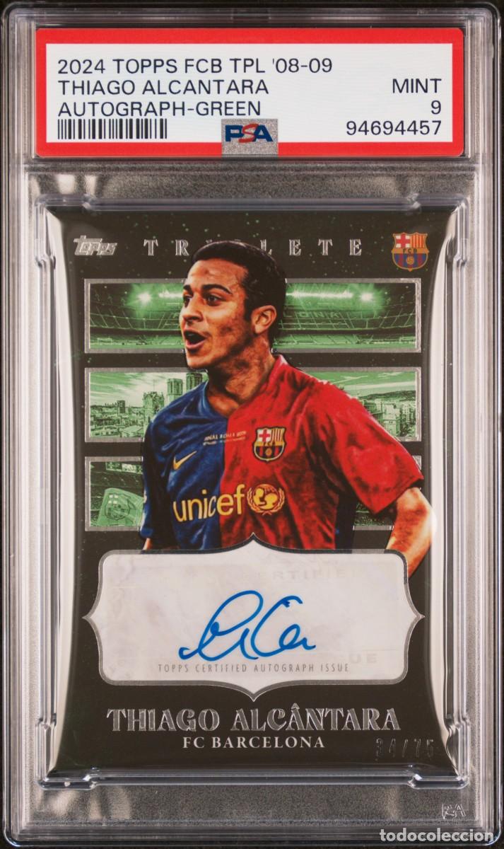 Figurine di Calcio: Thiago Alcantara 34/75 Topps FC Barcelona Triplete 08 09 Auto Green 2024 Psa 9