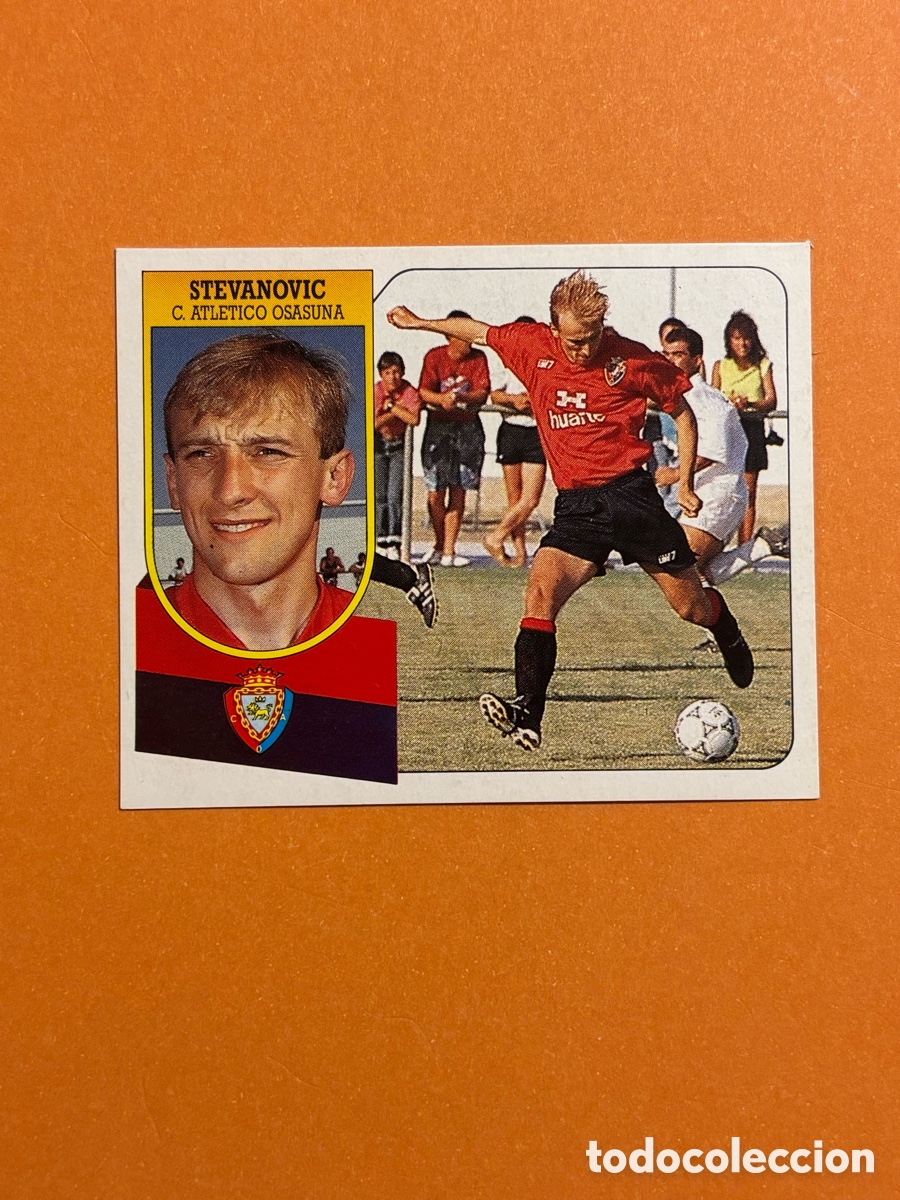Cromos de f&uacute;tbol: STEVANOVIC OSASUNA 91 92 LIGA ESTE 1991 1992 Ultimo Fichaje N 28 Sin pegar