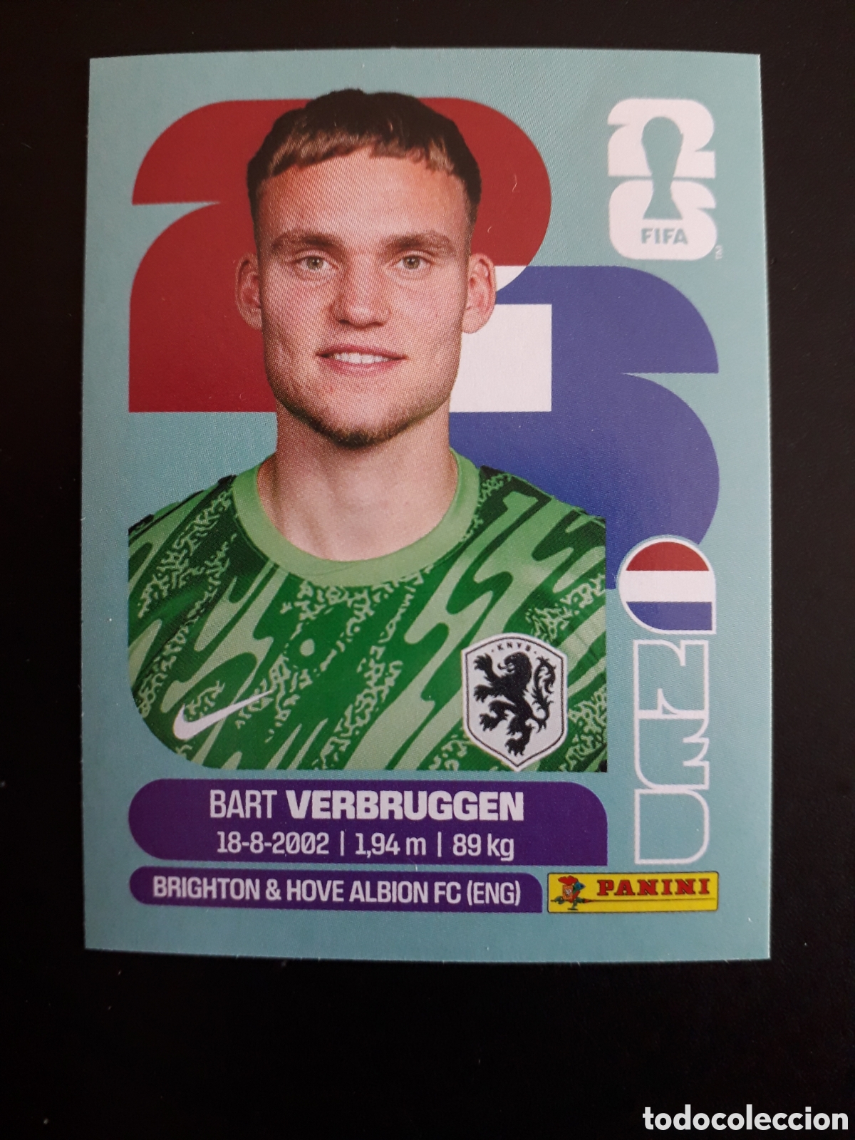 Cartes &agrave; collectionner de Football: VERBRUGGEN HOLANDA/PA&Iacute;SES BAJOS NED 2 MUNDIAL F&Uacute;TBOL 2026 FIFA WORLD CUP PANINI PEDIDO M&Iacute;NIMO 3&euro;